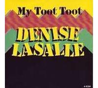 LASALLE, Denise - My toot toot / Give me yo most strongest whisky / EPCA 6334