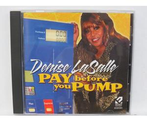 Lasalle, Denise - Pay Before You Pump