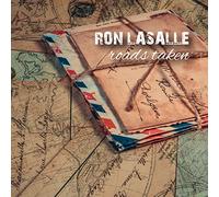 Lasalle, Ron - Roads Taken [Import]