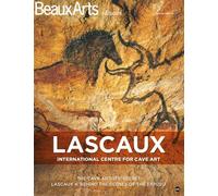 Lascaux iv - version anglaise Th cave artists' secret/lascaux 4: behind the scenes of the exploit - Collectif - Beaux Arts Editions - broché - Monographie