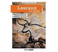Lascaux - Le Guide
