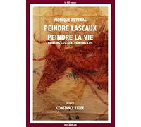 lascaux, Peindre la Vie