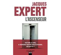 L'Ascenseur - Jacques Expert - Calmann-Levy - ebook (ePub) - Roman