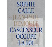 L'ascenseur occupe la 501