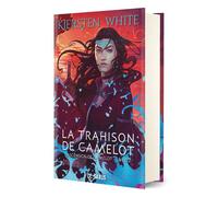 L'ascension de Camelot - Livre 02 La trahison de Camelot (relié) - Kiersten White - De Saxus Eds - relié - Roman adolescent