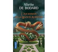 L'Ascension de la Maison Aubépine (2)