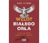 L'ascension de l'aigle blanc