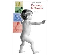 L'ascension de l'homme 2013 - Jacob Bronowski - Cassini Ed - broché - Etude