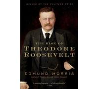 L'ascension de Theodore Roosevelt