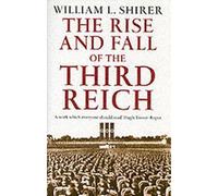 L'ascension et la chute du Troisième Reich