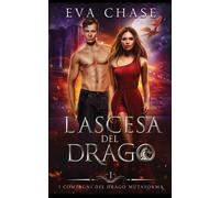 L'ascesa Del Drago