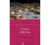 L'ascesa della Cina. Un dilemma per gli Stati Uniti