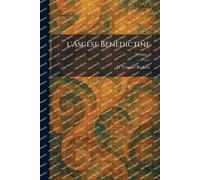 l'Ascese Benedictine