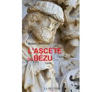 L'ascète Du Bézu