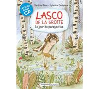 Lasco de la grotte 6 - Le Jour du Paragouttes Lecture aidée 2022 - Eglantine Ceulemans - Magnard - broché - Roman cadet