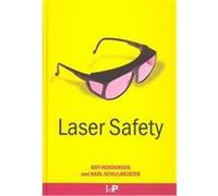 Laser Safety Karl Schulmeister, Roy Henderson (Auteur)