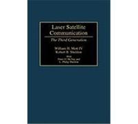 Laser Satellite Communication L. Philip Sheldon, Peter O. McVay, Robert B. Sheldon, William H. Mott (Auteur)