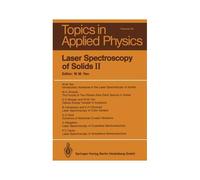 Laser Spectroscopy Of Solids Ii
