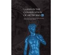 Lasers in the Conservation of Artworks IX - Archetype Publications Ltd - Archetype Publications Ltd - Livre en Anglais - Paperback Archetype Publications LtdArchetype Publications Ltd (Auteur)
