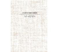 Lash Client Record Book: Lash consent forms, Client records, Eye shape, lash mapping, appointment tracker