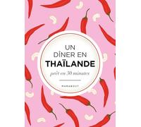 L'asie dans mon assiette - Thaïlande