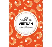 L'asie dans mon assiette - Vietnam - Collectif - Marabout - broché - Guide
