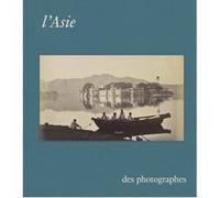 L'asie des photographes Collectif (Auteur)