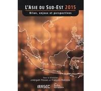 L'Asie du Sud-Est 2015 LES INDES SAVANTES (Auteur)