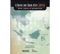L'Asie du Sud-Est 2016 LES INDES SAVANTES (Auteur)