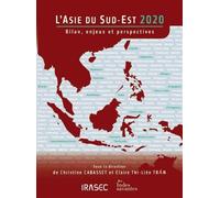 L'Asie du Sud-Est 2020 Bilan, enjeux et perspectives - LES INDES SAVANTES - Indes Savantes - broché - Etude