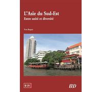 L'Asie du Sud-Est : entre unité et diversité Entre unité et diversité - Yves Boquet - Presses Universitaires De Dijon - broché - Essai