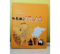 L'asie - L'oceanie - Atlas