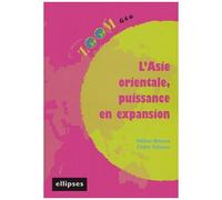 L'asie Orientale, Puissance En Expansion