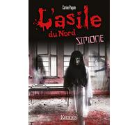 L'Asile du Nord : Simone