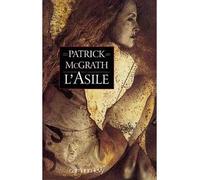L'Asile - Patrick McGrath - Calmann-Levy - broché - Livre