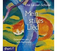 Lasker-Schüler,Else - Mein Stilles Lied