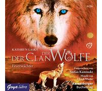 Lasky,Kathryn - Clan der Wölfe: Feuerwächter-Folge 3 [Import]
