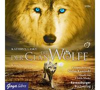 Lasky,Kathryn - Der Clan der Wölfe: Knochenmagier-Folge 5