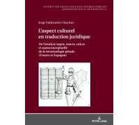 L'aspect Culturel En Traduction Juridique