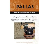 L'aspective dans l'art antique / oppida et civilisation des oppida