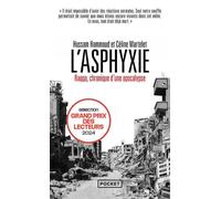 L'asphyxie - Raqqa, Chronique D'une Apocalypse