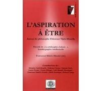 L'Aspiration à être : Autour du philosophe Ebénézer Njoh-Mouelle