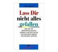 Laß Dir nicht alles gefallen Merkle, Rolf (Auteur)