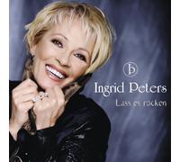 Lass Es Rocken by Ingrid Peters