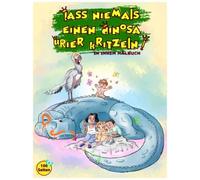 Lass Niemals Einen Dinosaurier Kritzeln In Deinem Malbuch: 100 Erstaunliche Muster Fã¿R Kinder, Einfache Und Entspannende Malvorlagen