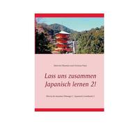Lass Uns Zusammen Japanisch Lernen 2!