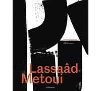 Lassaâd Metoui Ivresse de l'encre - Collectif - Gallimard - relié - Beau livre