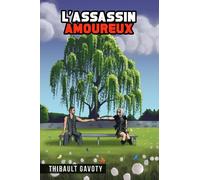L'assassin amoureux: L'honneur, ou la passion ?