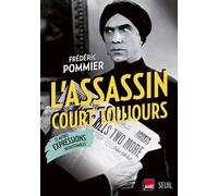 L'Assassin court toujours Et autres expressions insoutenables - Frédéric Pommier - Seuil - broché - Essai