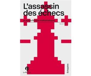 L'Assassin des échecs Benoît Rittaud (Auteur)